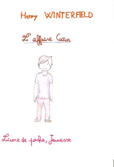 Fiche De Lecture L'affaire Caius 6eme L’Affaire Caïus – Le Français au collège